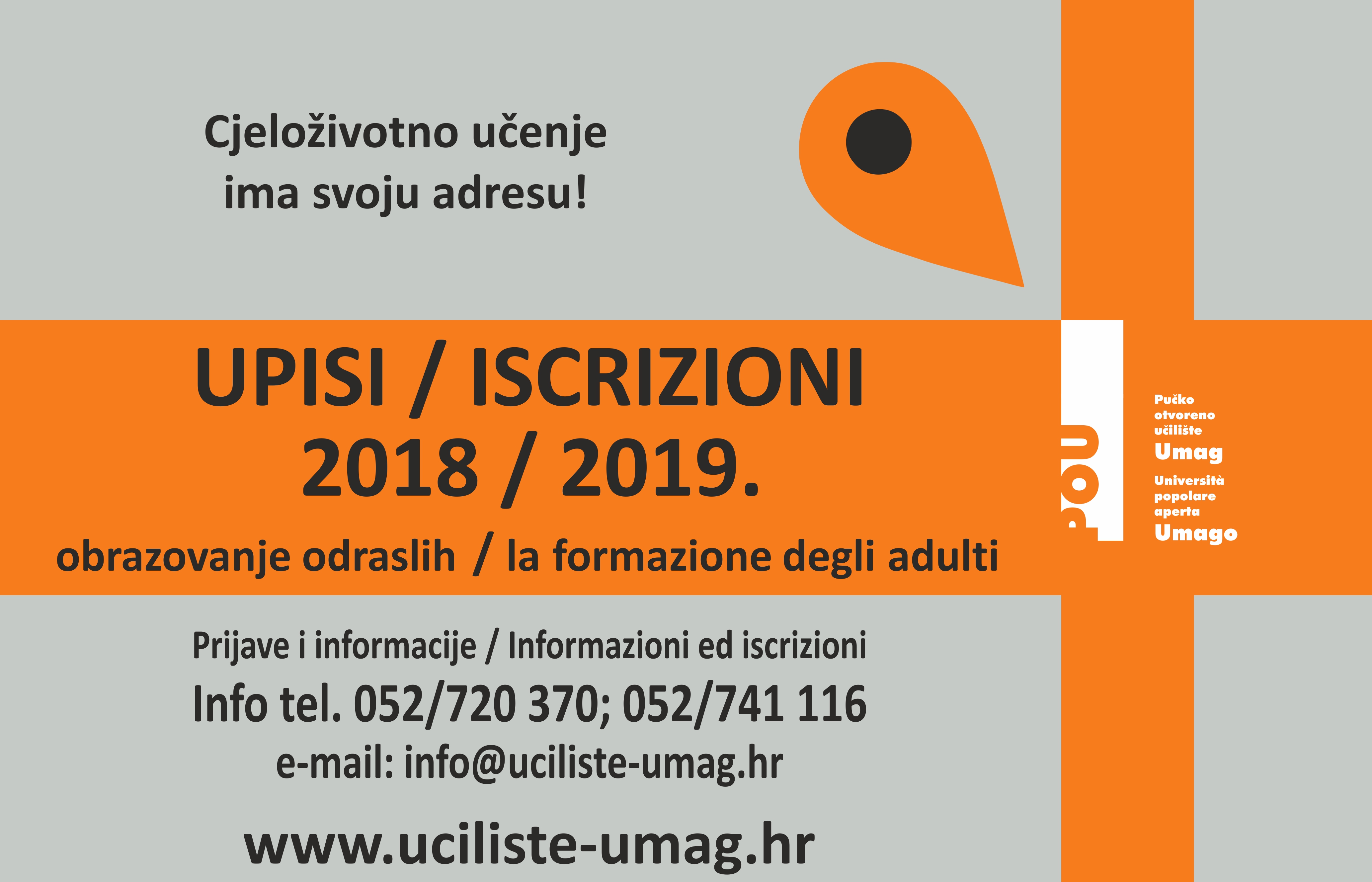 UPISI / ISCRIZIONI šk.g. 2018/2019 - OTVORENE PRIJAVE NA SVE PROGRAME!