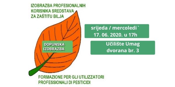 Dopunska izobrazba profesionalnih korisnika za zaštitu bilja - 17. 06. 2020. !!!