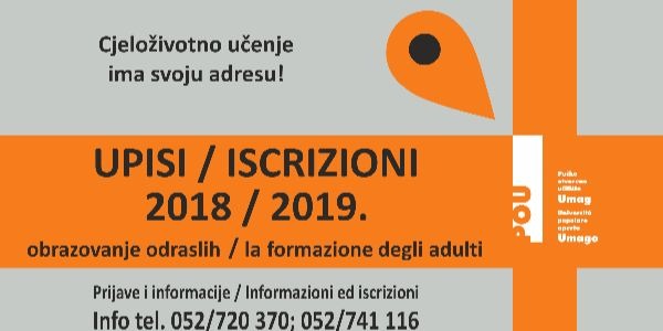 UPISI / ISCRIZIONI šk.g. 2018/2019 - OTVORENE PRIJAVE NA SVE PROGRAME!